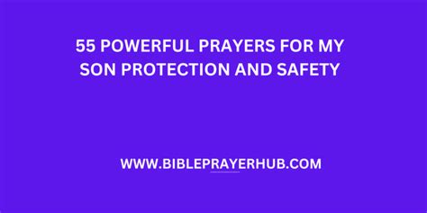 Powerful Prayers For My Son Protection And Safety