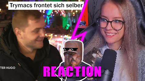 Reaktion Satter Hugo Trymacs Frontet Sich Selber Maxiliecuy Youtube