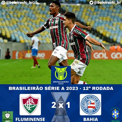 Boleiros Fc On Twitter Fluminense X Bahia Brasileir O S Rie