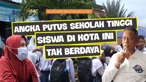 Bangka Belitung Angka Putus Sekolah Tinggi Siswa Di Kota Ini Tak