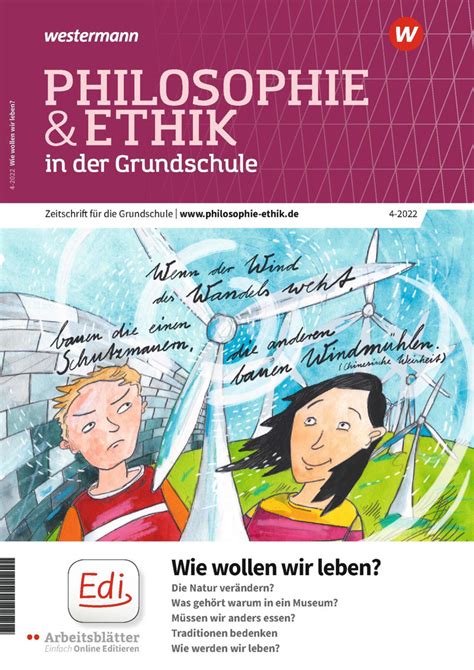 Philosophie Ethik In Der Grundschule Wie Wollen Wir Leben Zwischen