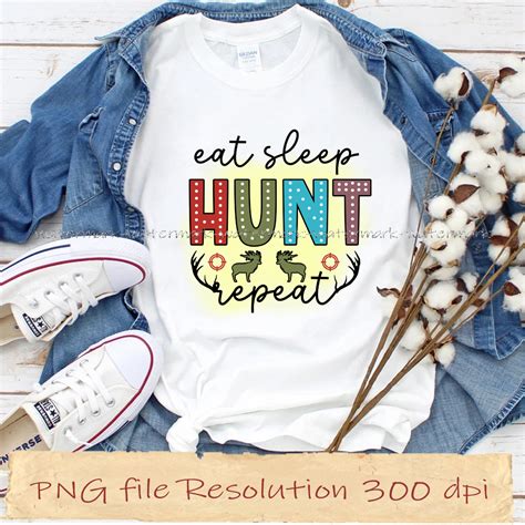 Eat Sleep Hunt Repeat Png Hunting Sublimation Bundle Digit Inspire