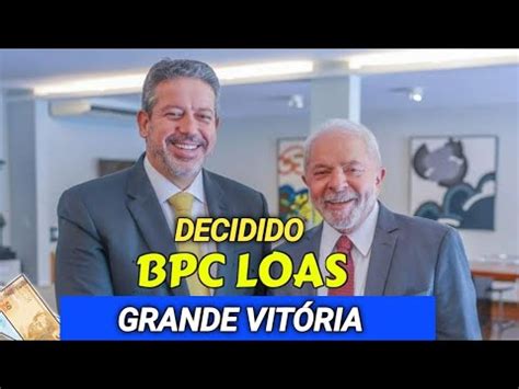 BPC LOAS GRANDE VITÓRIA AUMENTO NO VALOR DO BPC YouTube