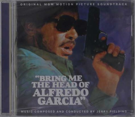 Filmmusik Bring Me The Head Of Alfredo Garcia D T Bring Mir Den Kopf