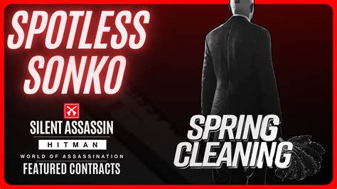 Hitman World Of Assassination Spotless Sonko Featured Contract Sa