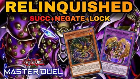 Relinquished Deck Otk Lock Negate And Succ Yu Gi Oh Master Duel