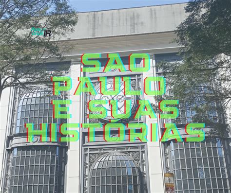 São Paulo e suas histórias Shopping Pátio Paulista