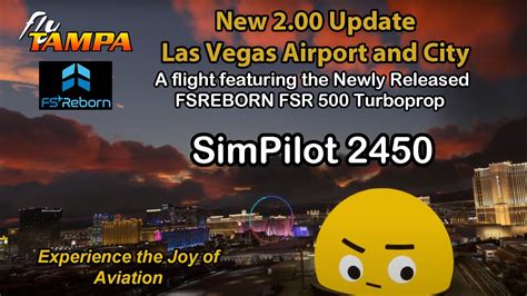 MSFS 2020 FSREBORN 500 Fly Tampa Las Vegas 2 0 Airport City Sphere Real