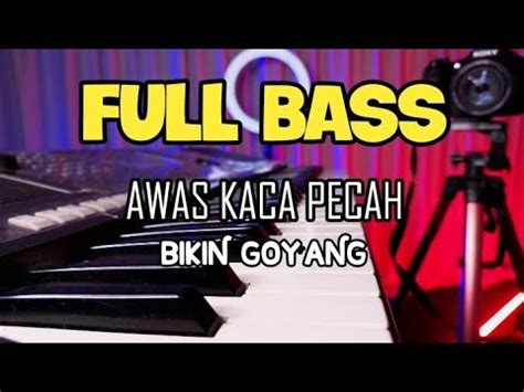 Cek Sound Full Bass Awas Kaca Pecah Youtube