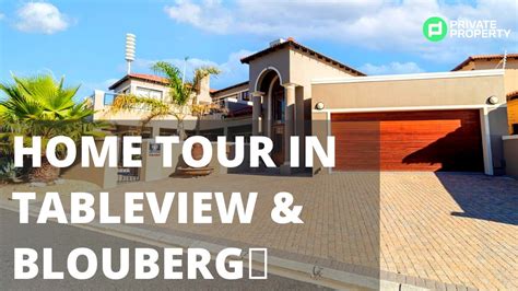 5 Properties You Need To Tour In Tableview And Blouberg Before Buying A