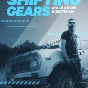 Shifting Gears With Aaron Kaufman Rotten Tomatoes