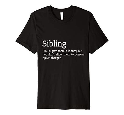 Funny Sibling Definition Shirt Cool T For Brother Sister