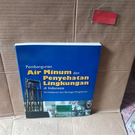 Jual Buku Pembangunan Air Minum Dan Penyehatan Lingkungan Di Indonesia