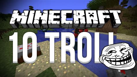 Trolls Faire Vos Amis Dans Minecraft Youtube