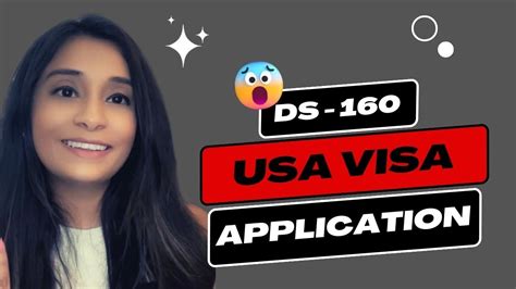 How To Fill The USA DS 160 Form For USA Visa Application 2023 Step By