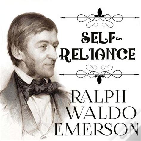 Self Reliance De Ralph Waldo Emerson Narrado Por Mark Bowen