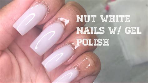 How To Do Nut White Nails W Gel Polish Or Regular Nail Polish Youtube