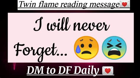 You Hurt Me Dm To Df Channelled Message Todaytwin Flame Today