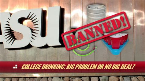 Alcohol Banned On Campus The Hotlist Youtube