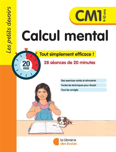 Les Petits Devoirs Calcul Mental CM1 La Librairie Des Ecoles