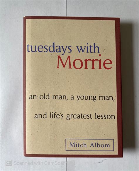 Tuesdays With Morrie Mitch Albom