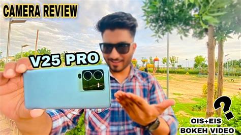 Vivo V25 Pro Camera Test Review In Hindi V25 Pro Camera Test Ois