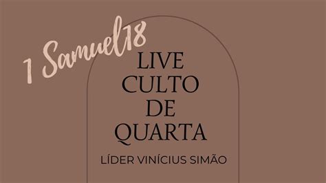 Culto Ao Vivo Samuel Casa De Apoio Santidade Ao Senhor Youtube