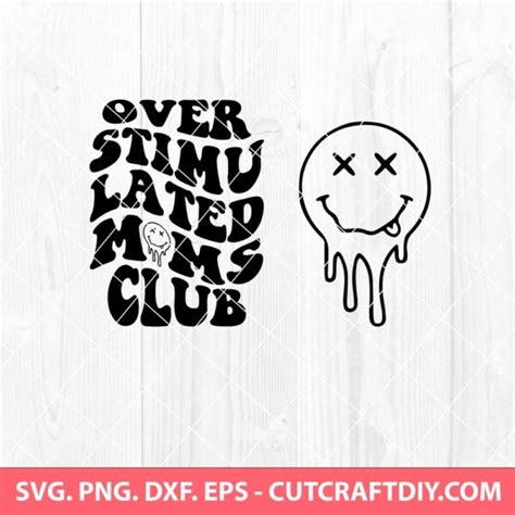 Overstimulated Moms Club Svg Trending Svg Funny Quote