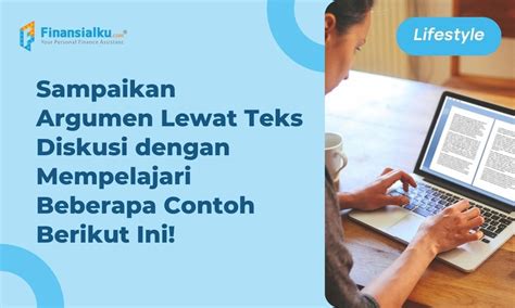 10 Contoh Teks Diskusi Struktur Dan Hal Yang Harus Diperhatikan Yuk