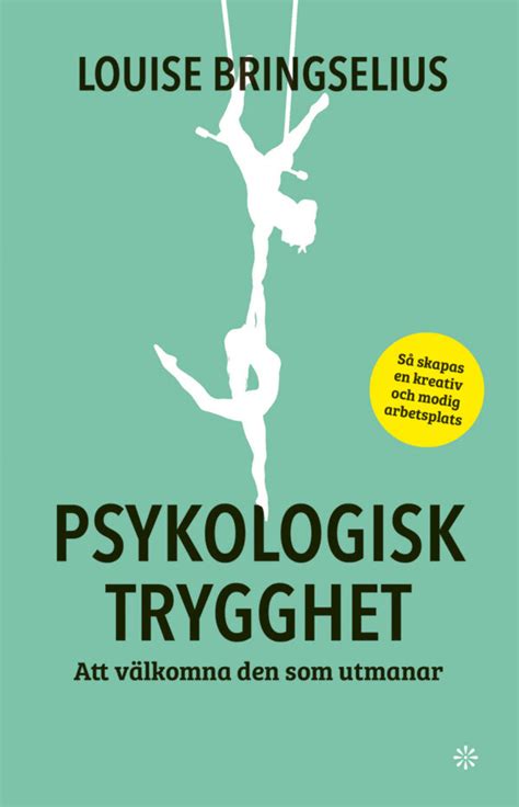 Psykologisk trygghet Volante En klokare roligare värld