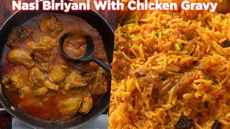 Nasi Biriyani With Chicken Gravy Recipe Youtube