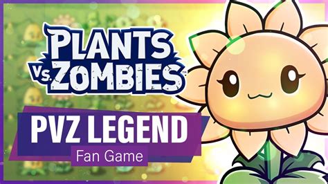 Plants Vs Zombies Legend New Pvz Fan Game In Development News