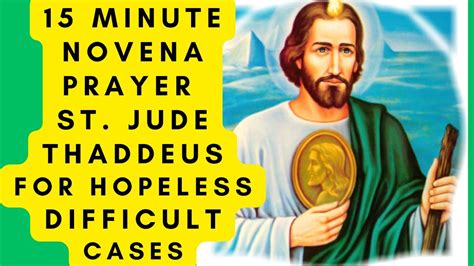 15 Min Powerful Prayer To St Jude Thaddeus For Difficult Hopeless