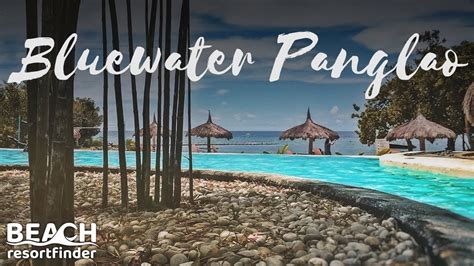 Bluewater Panglao Beach Resort Panglao Bohol Youtube