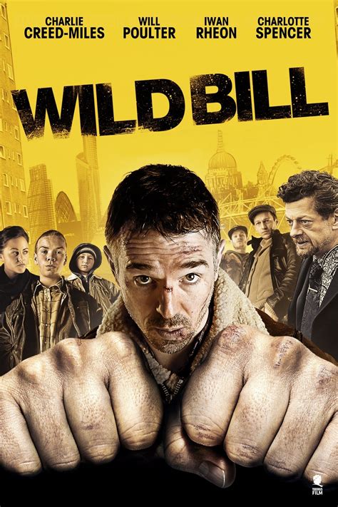 Wild Bill (2011) - Posters — The Movie Database (TMDB)