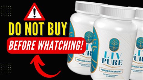 LIV PURE BE CAREFUL LIV PURE REVIEW LIVE PURE REVIEWS