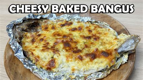 Cheesy Garlic Baked Bangus Baked Bangus Hungry Mom Cooking Youtube