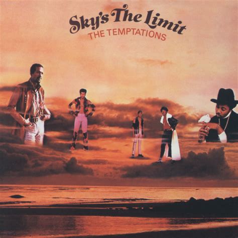 ‎sky S The Limit Album By The Temptations Apple Music