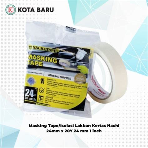 Jual Masking Tape Isolasi Lakban Kertas Nachi Mm X Y Mm Inch