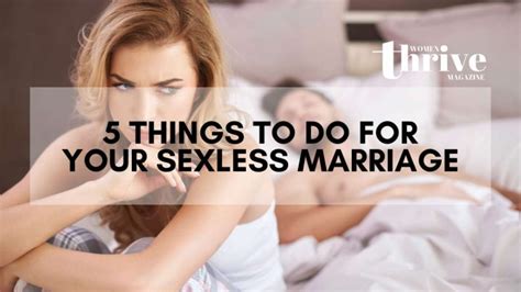 5 Things To Do For Your Sexless Marriage