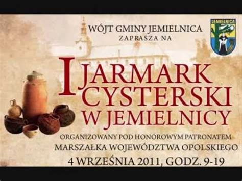 Pierwszy Jarmark Cysterski W Jemielnicy