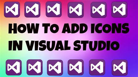 How To Add Change Icons In Visual Studio Youtube