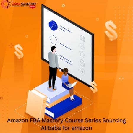 Amazon FBA Mastery Course Series Sourcing Alibaba For Amazon Online