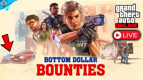 Bottom Dollar Bounties Dlc Stream Gta Online Youtube