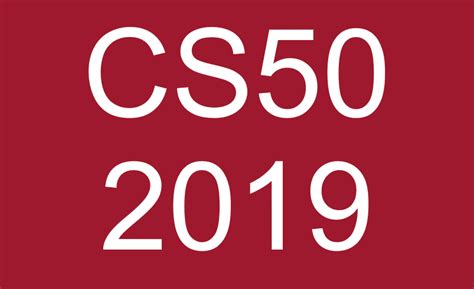 Harvards Cs50 Intro To Computer Science 2019 Review By Mark Macardle