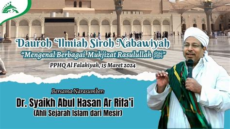 Dauroh Ilmiyah Bersama Syaikh Dr Abul Hasan Ar Rifa I Mengenal