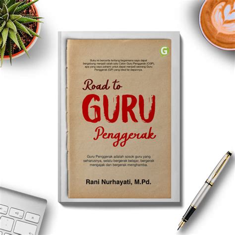 Jual Buku Self Improvement Road To Guru Penggerak Guepedia Kab Bogor Guepedia Tokopedia