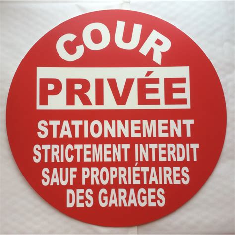 Panneau rond COUR PRIVÉE STATIONNEMENT STRICTEMENT INTERDIT SAUF