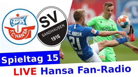 Hansa Rostock Sandhausen Spieltag Live Hansaradio