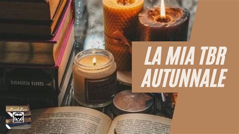 La Mia Tbr Autunnale Youtube